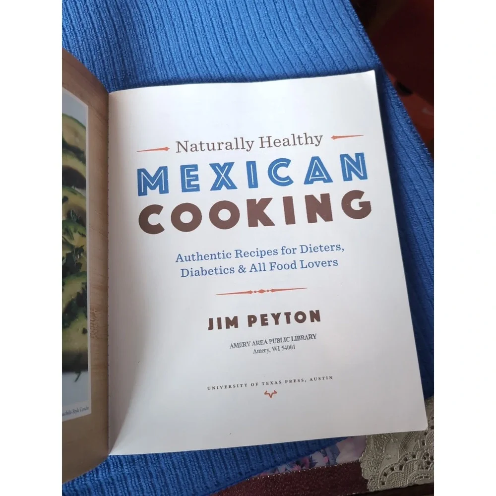 Naturally Healthy‎ Mexican Cooking : Authentic Recipes for Dieters